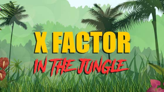 X Factor In The Jungle